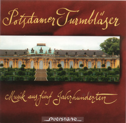 CD - Potsdamer Turmbläser - Musik aus fünf Jahrhunderten